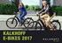 NEWS 2017 Stoker Premium 8 E-Bikes Sport Stoker S10 Stoker 9 E-Bikes Comfort Boston 7 ES Corby 8 Di2 E-Bikes Urban