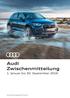 Audi Zwischenmitteilung. 1. Januar bis 30. September Audi Vorsprung durch Technik