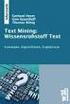 Text Mining - Wissensrohstoff Text