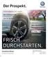 FRISCH DURCHSTARTEN. Der Prospekt. Alu-Sommer- Kompletträder 246, 75. Autohaus Braun. Der Frühling ist da! Sommerräder und -reifen im Angebot.