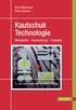 Kautschuk Technologie Werkstoffe Verarbeitung Produkte