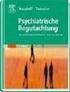 Venzlaff Foerster Psychiatrische Begutachtung. 32 Psychiatrische Begutachtung bei asyl- und ausländerrechtlichen Verfahren