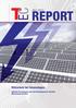 REPORT. Blitzschutz bei Solaranlagen. Optimale Dachbelegung unter Berücksichtigung der aktuellen Blitzschutzvorschriften
