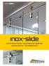 inox-slide porte scorrevoli - puertas correderas sliding doors - Schiebetüren A brand of Colcom Group The Glass Oriented Network