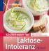 Inhalt. 8 Laktose-Intoleranz, was ist das überhaupt? 13 Richtig essen bei Laktose-Intoleranz. 23 Rezepte reichhaltig kochen