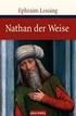 Gotthold Ephraim Lessing. Nathan der Weise. Ein dramatisches Gedicht in fünf Aufzügen