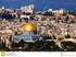 Jerusalem Die heilige Stadt