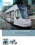 siemens.de/mobility Avenio als Straßen- und Stadtbahn flott unterwegs Details zu Fahrzeug und Technik. Avenio fits your city.
