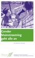 Gender Mainstreaming geht alle an. Mit Beispielen zur Umsetzung
