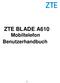 ZTE BLADE A610 Mobiltelefon Benutzerhandbuch