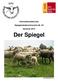 Informationsblatt des Spiegelschafzuchtvereins Nr. 26 Sommer 2014 Der Spiegel