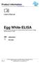 Egg White ELISA Enzyme Immunoassay for the quantitative determination of Egg White proteins in food