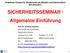 SICHERHEITSSEMINAR / Allgemeine Einführung