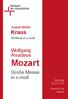 Joseph Martin. Kraus. Sinfonie in c-moll. Wolfgang Amadeus. Mozart. Große Messe in c-moll. Sonntag Kreuzkirche Kassel