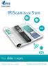 IRIScan Book 5 Wifi. You slide, it scan. PDF. Portable scanner & OCR software. for Windows, Mac, ios and Android