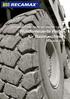 Wir geben Ihren Reifen ein zweites Leben Runderneuerte Reifen für Baumaschinen. Ausgabe 2014