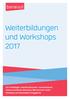 Weiterbildungen und Workshops 2017