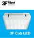 3F Cub LED und Leuchtstoff