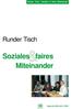 Runder Tisch Soziales & faires Miteinander. Runder Tisch. Miteinander. Agenda-Bericht 2002