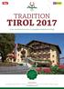 TIROL 2017 TRADITION FÜR ANSPRUCHSVOLLE BUSREISEVERANSTALTER.  DAS TOP SUPERIOR HOTEL IN TIROL!