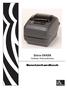 Zebra GK420t. Desktop-Thermodrucker. Benutzerhandbuch
