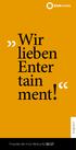 Wir lieben Enter tain ment! Ausgabe 5. Projekte der Kick-Media AG 02/17