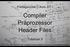 Compiler Präprozessor Header Files