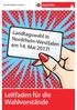 Landtagswahl in Nordrhein-Westfalen am 14. Mai 2017! Leitfaden für die Wahlvorstände