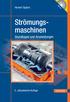 Mit CD. Herbert Sigloch. Strömungsmaschinen. Grundlagen und Anwendungen. 5., aktualisierte Auflage