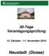 30-Tage Veranlagungsprüfung. 13. Oktober November Neustadt (Dosse)