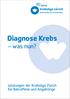 Diagnose Krebs was nun?