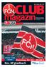 FCN-Ticket-Hotline (01 80) ct pro Minute. Das Stadionheft des 1.FC Nürnberg. Dienstag, h. Bor.