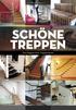 Ausgabe 01 Jahrgang Schöne TreppeN. Das Magazin Ihrer Treppenbauer