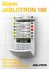 Alarm JABLOTRON 100. Alarmanlage mit revolutionär einfacher Bedienung
