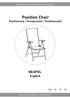 Position Chair Positionsstol / Posisjonsstol / Positionsstuhl