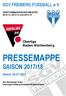 PRESSEMAPPE SAISON 2017/18. SGV FREIBERG FUSSBALL e. V. Oberliga Baden-Württemberg. Stand:
