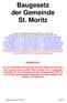 Baugesetz der Gemeinde St. Moritz