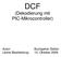 DCF (Dekodierung mit PIC-Mikrocontroller)