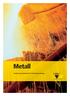 Metall. Hochleistungs-Schleifmittel für die Metallbearbeitung