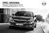 Opel INSIGNIA. Insignia, Insignia Sports Tourer Preise, Ausstattungen und technische Daten, 5. Dezember 2016