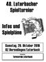 40. Luterbacher Spielturnier. Infos und Spielpläne. Samstag, 29. Oktober 2016 OZ Derendingen/Luterbach. Organisation: Turnverein Luterbach