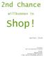 Shop! 2nd Chance. Willkommen im. Herbst nd Chance der 0-Cent-Buchverleih im Internet