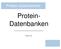 Protein-Datenbanken. Protein- Datenbanken. Christian Fink