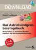 DOWNLOAD. Das Astrid-LindgrenLesetagebuch. Klara Kirschbaum. Materialien zu beliebten Kinderbüchern für den Deutschunterricht