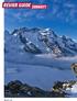 Revier Guide. zermatt 18 BIKE 2/10. Glasklare Luft auf 3000 Metern, Breithorn- Gletscher zum Anfassen aber auch verdammt kalt.