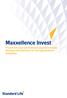 Maxxellence Invest. Private Vorsorge und Rückdeckungsversicherung Wichtige Informationen vor Vertragsabschluss Basispaket