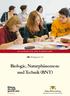 BILDUNGSPLAN DES GYMNASIUMS. Bildungsplan Biologie, Naturphänomene und Technik (BNT)