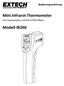 Bedienungsanleitung. Mini Infrarot Thermometer mit Laserpointer und Hoch/Tief Alarm. Modell IR260