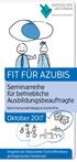 FIT FÜR AZUBIS. Seminarreihe für betriebliche Ausbildungsbeauftragte. Oktober branchenunabhängig & kostenfrei
