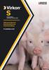 SLeistungsfähiges. Führend im Bereich Biosicherheit in der Schweinehaltung. Produktübersicht. Breitbanddesinfektionsmittel